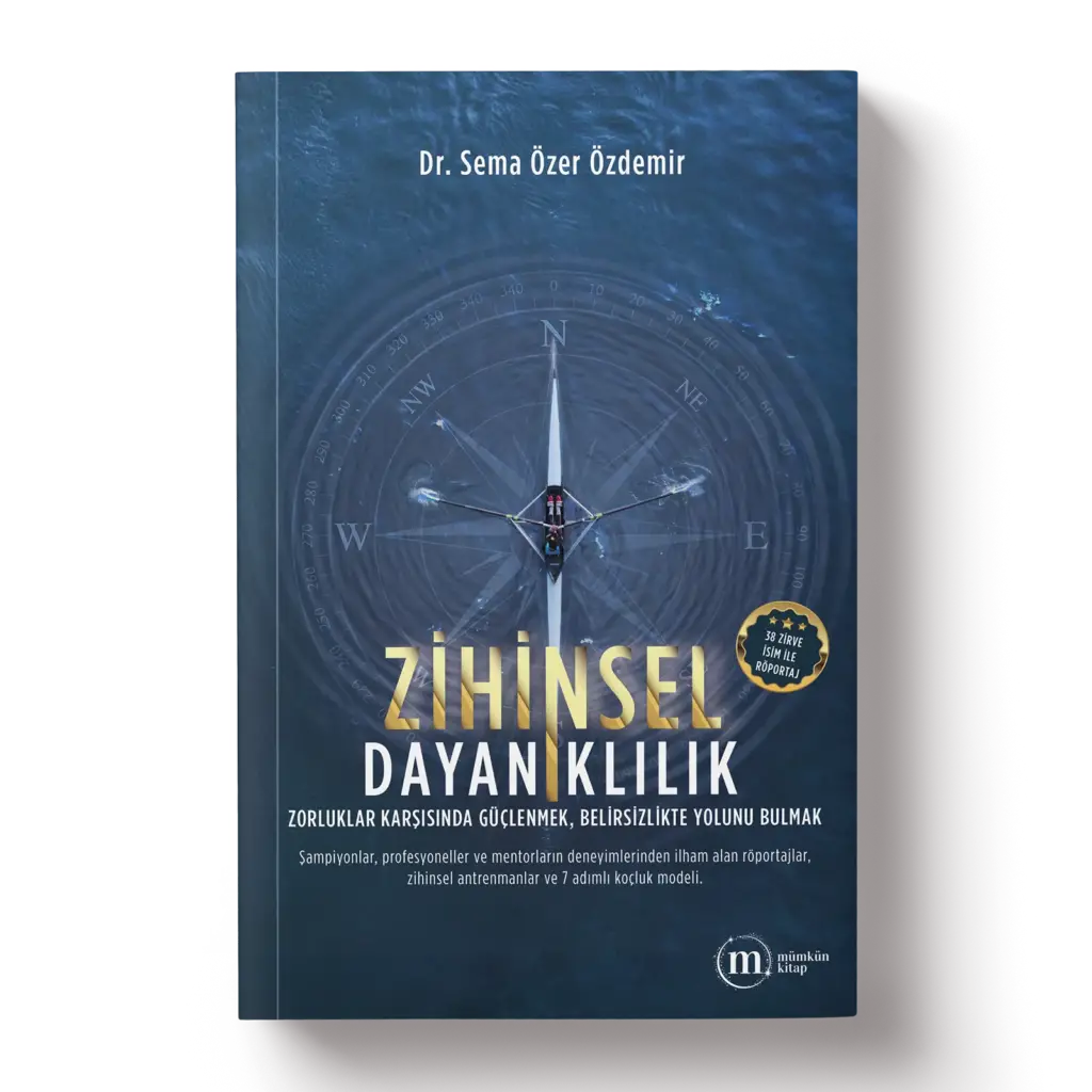 Zihinsel Dayanıklılık, Dr. Sema Özer Özdemir kitabının kapağı